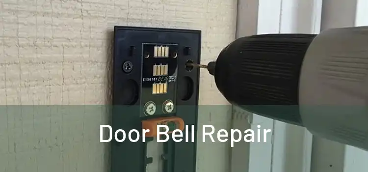 Door Bell Repair