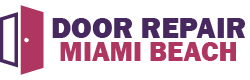 Door Repair Miami Beach
